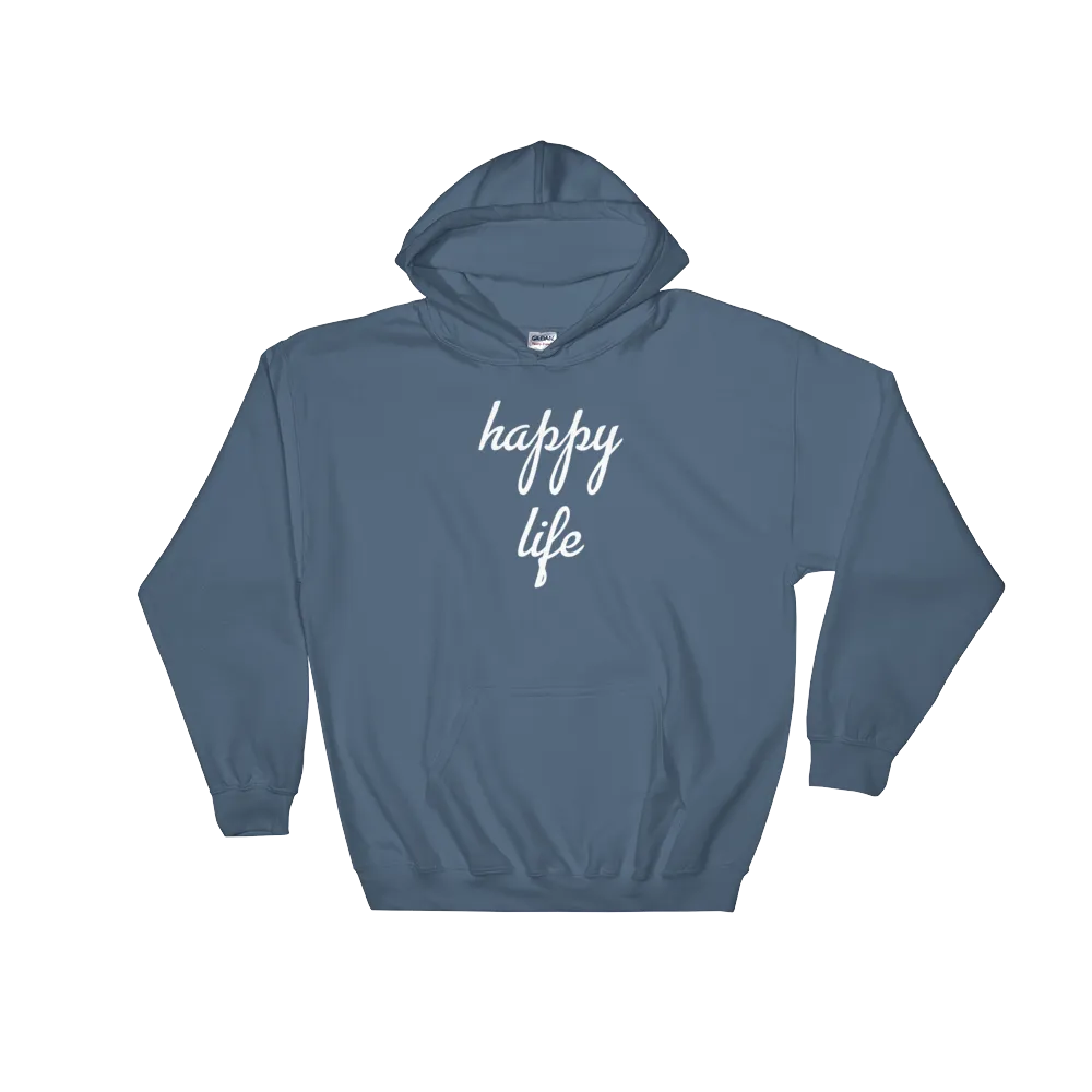 Happy Life Hoodie