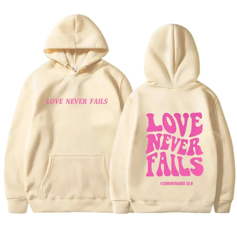 Love Never Fails Hoodie