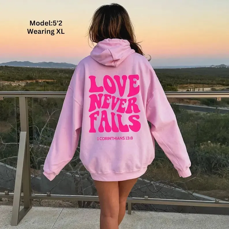 Love Never Fails Hoodie